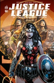 Justice League - Tome 10 - La guerre de Darkseid - Partie 2 - Geoff Johns by  Geoff Johns PDF Download