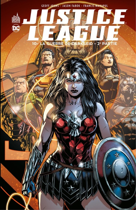 Justice League - Tome 10 - La guerre de Darkseid - Partie 2