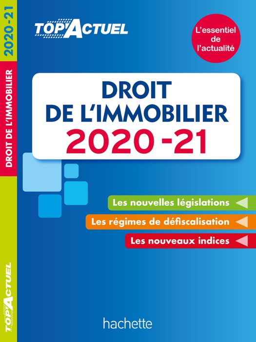 Top'Actuel Droit De L'Immobilier 2020-2021