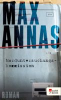 Max Annas - Morduntersuchungskommission artwork