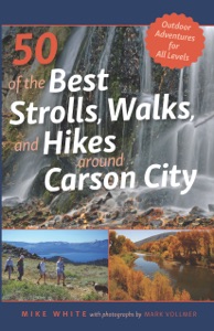 50 of the Best Strolls, Walks, and Hikes Around Carson City Book Cover