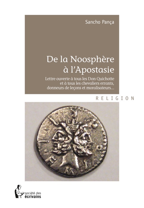 De la Noosphère à l'Apostasie