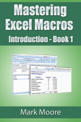Mastering Excel Macros: Introduction