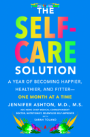 Jennifer Ashton M.D. - The Self-Care Solution artwork