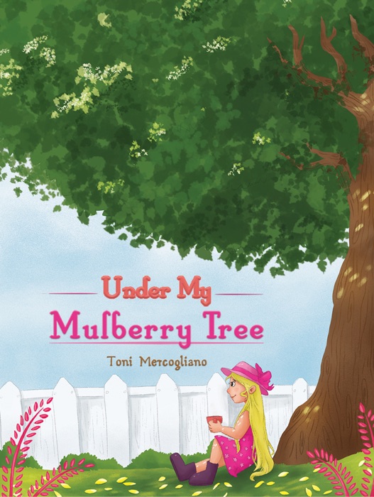 Under My Mulberry Tree