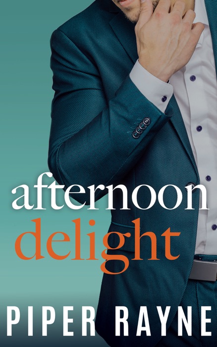 Afternoon Delight (Charity Case Book 2)