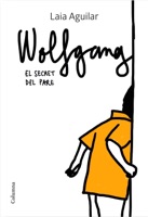 Wolfgang. El secret del pare ebook Download
