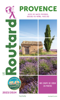 Guide du Routard Provence 2023/24 - Collectif