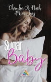 Sugar Baby - Cherylin A.Nash, Lou Jazz & Homoromance Editions