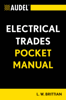 L. W. Brittian - Audel Electrical Trades Pocket Manual artwork