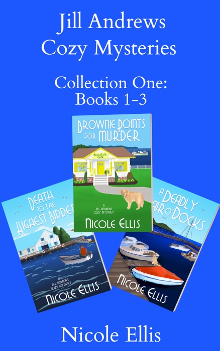 Jill Andrews Cozy Mysteries Collection One: Books 1-3