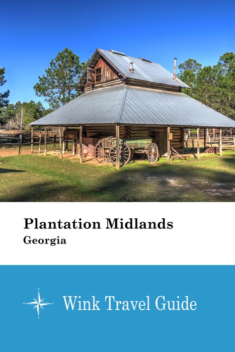 Plantation Midlands (Georgia) - Wink Travel Guide