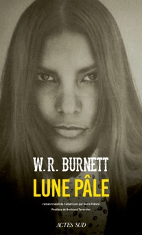 Lune pâle - W. R. Burnett