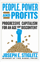 Joseph E. Stiglitz - People, Power, and Profits artwork