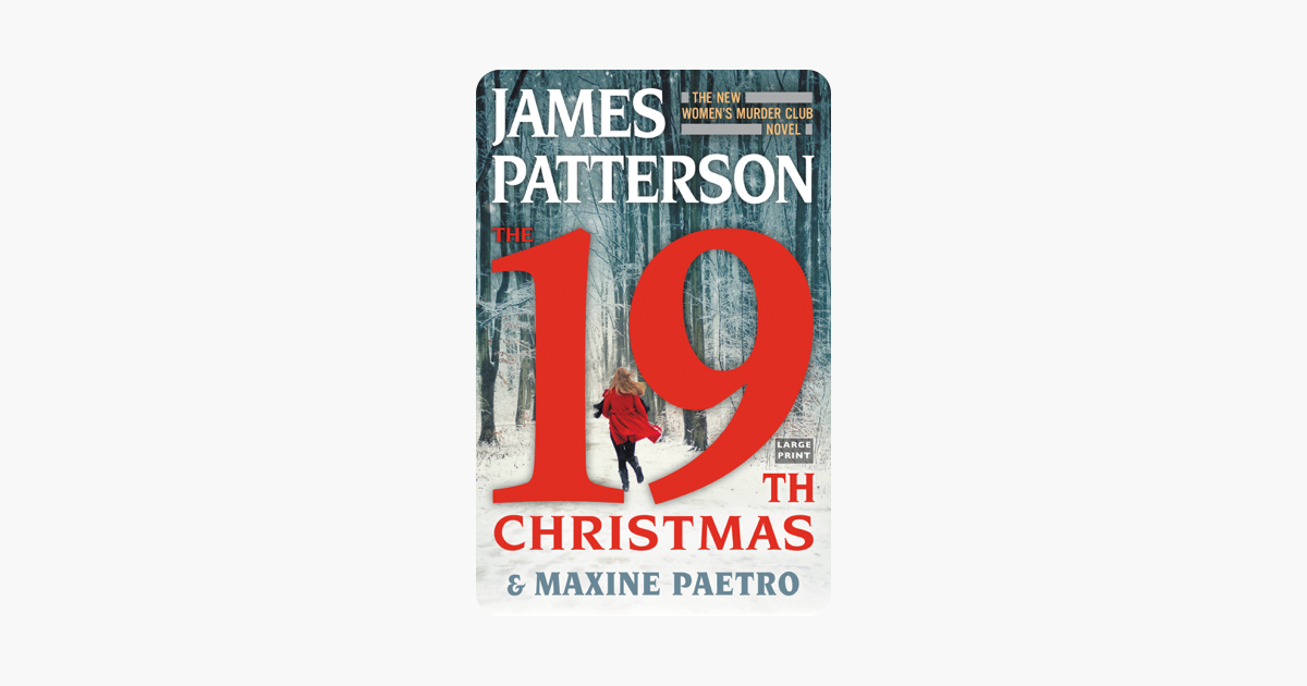 The 19th Christmas - James Patterson & Maxine Paetro The 19th Christmas - James Patterson & Maxine Paetro