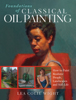 Lea Wight - Foundations of Classical Oil Painting artwork