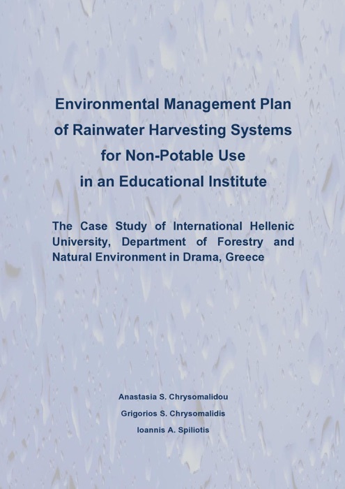 Environmental Management Plan of Rainwater Harvesting Systems for Non Potable Use in an Educational Institute