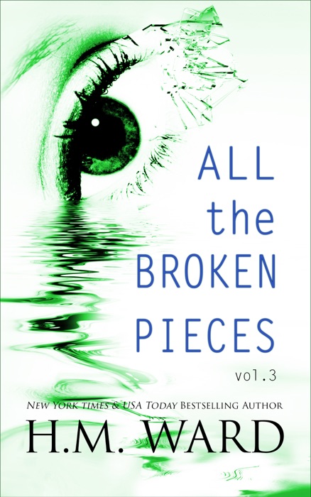 All the Broken Pieces Vol. 3