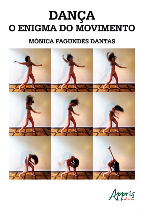 Dança, o Enigma do Movimento