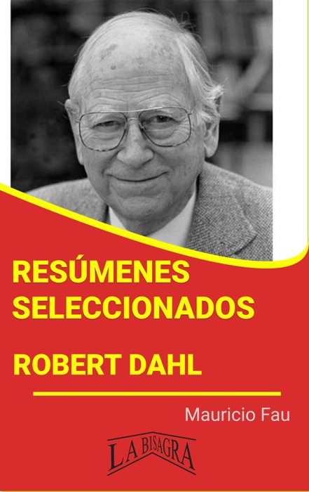 Resúmenes Seleccionados: Robert Dahl