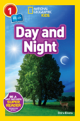 National Geographic Readers: Day and Night - Shira Evans
