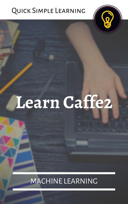 Learn Caffe2