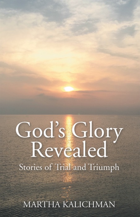 God’s Glory Revealed