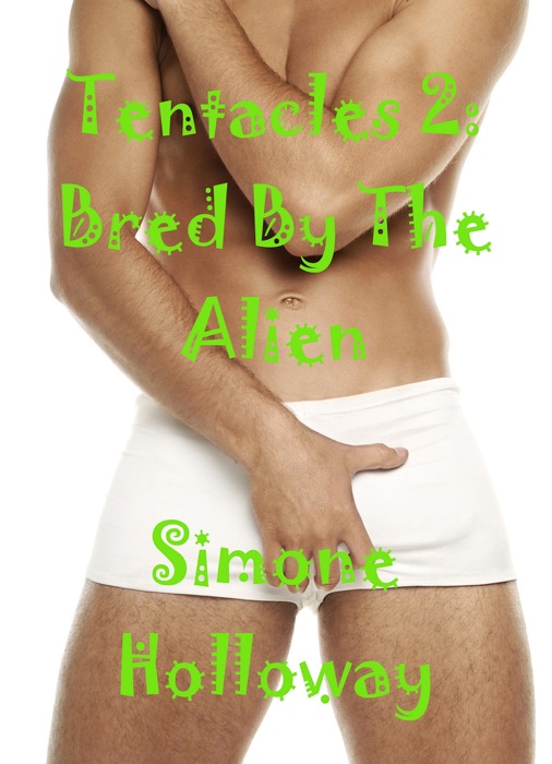 Tentacles 2: Bred by the Alien