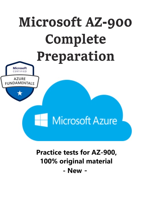 Microsoft AZ-900 Complete Preparation