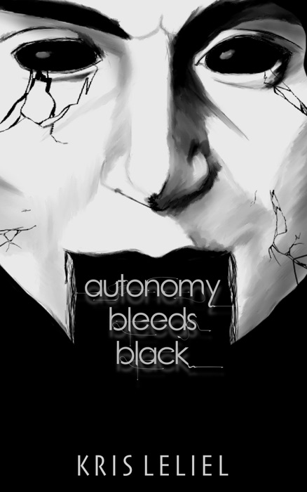 Autonomy Bleeds Black