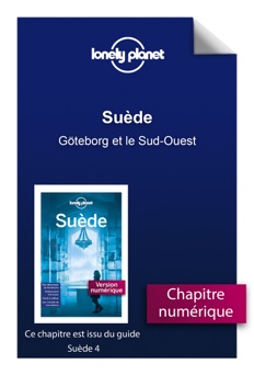 Suède - Göteborg et le Sud-Ouest - Lonely Planet Fr