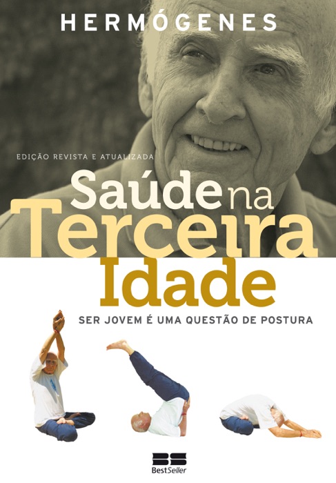 Saúde na terceira idade (Edição revista)