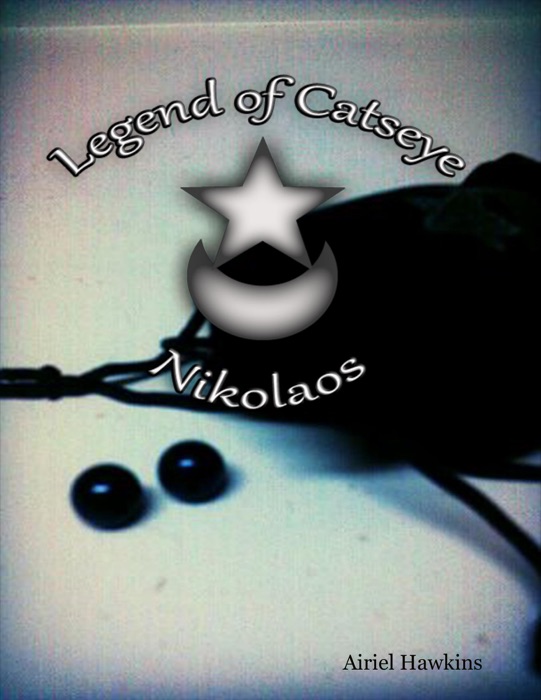 Legend of Catseye: Nikolaos