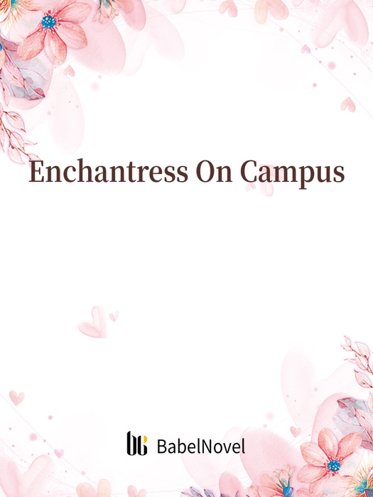 Enchantress On Campus