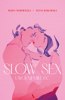 Slow sex - Hanna Rydlewska