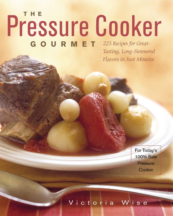 Pressure Cooker Gourmet