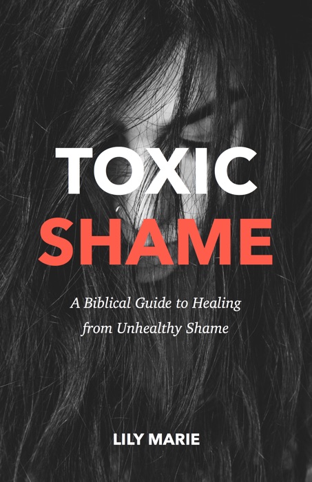 Toxic Shame