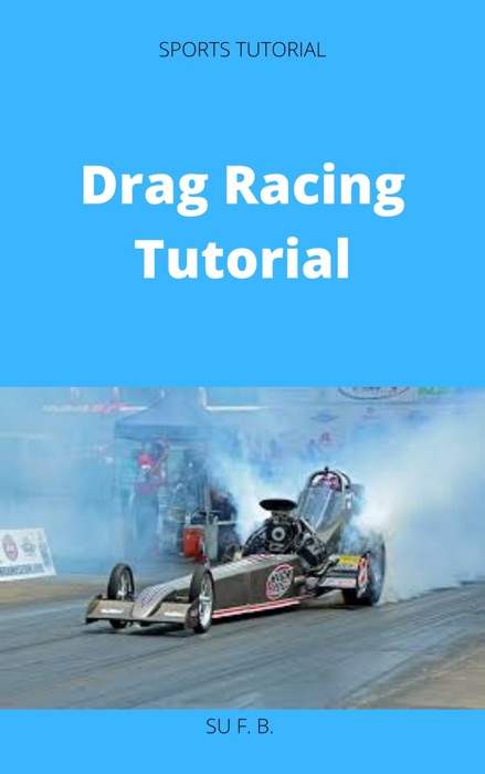 Drag Racing Tutorial