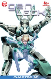gen:Lock (2019-) #12 - Jackson Lanzing, Collin Kelly & Carlo Barberi by  Jackson Lanzing, Collin Kelly & Carlo Barberi PDF Download