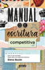 Manual de escritura competitiva - Elena Bazán