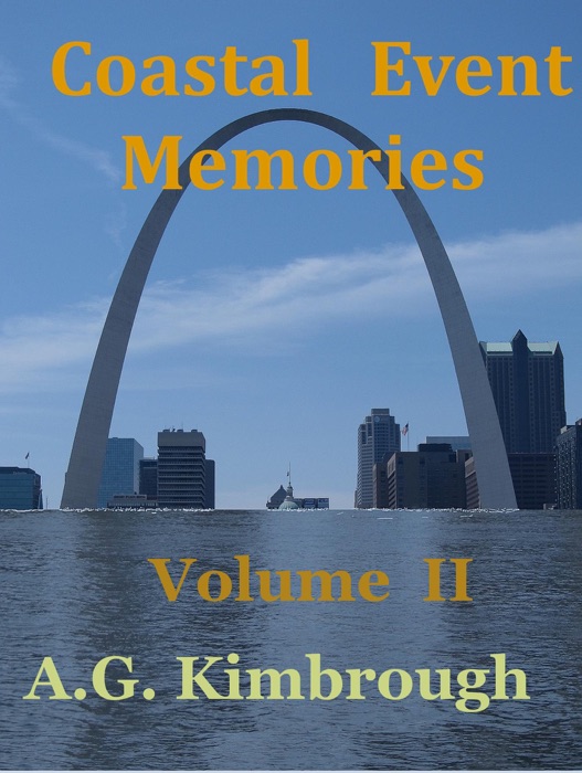 Coastal Event Memories, Volume II
