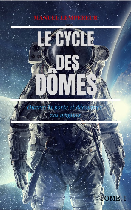 Connexion: Le cycle des dômes