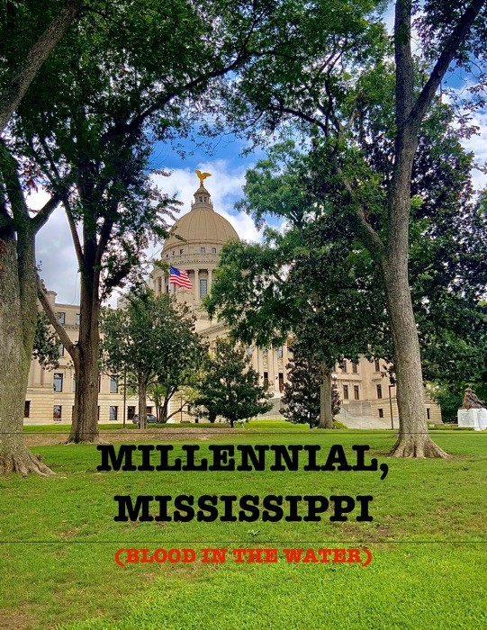 Millennial, Mississippi