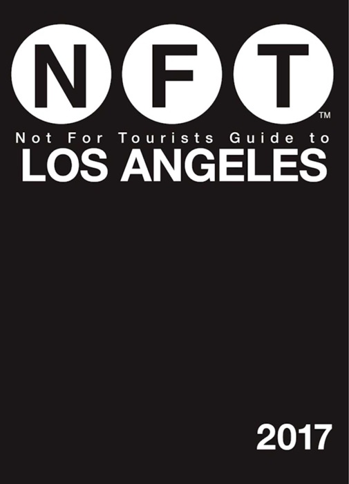 Not For Tourists Guide to Los Angeles 2017