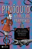 Pinóquio no país dos paradoxos - Alessio Palmero Aprosio