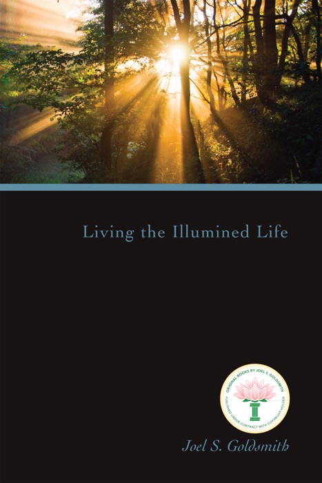 Living the Illumined Life