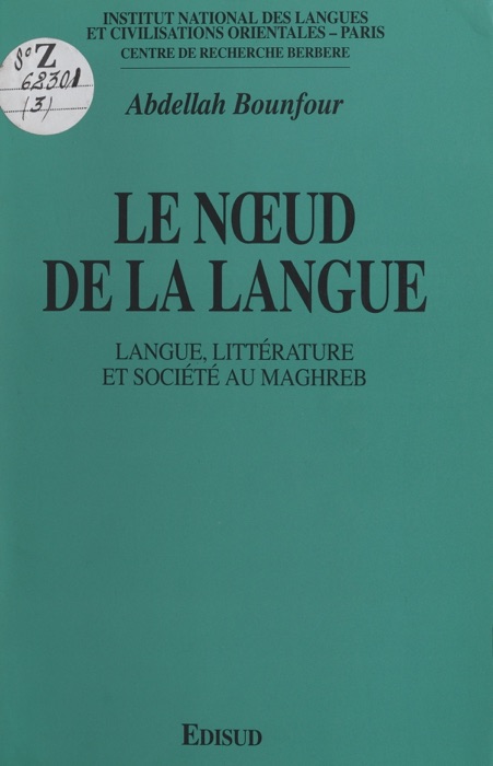 Le nœud de la langue