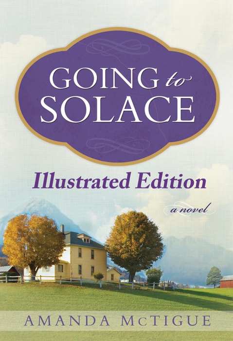 Going to Solace Illustrated Edition