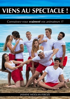Viens au spectacle ! - Jasmine Moolan-Feroze