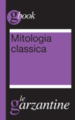 Mitologia classica - Redazioni Garzanti